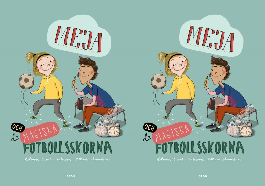 Meja trixar med en fotboll bredvid sin kompis